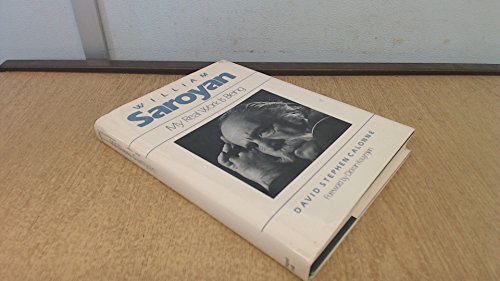 Stock image for William Saroyan, My Real Work Is Being for sale by ThriftBooks-Atlanta