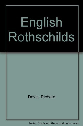 Imagen de archivo de THE ENGLISH ROTHSCHILDS a la venta por Chris Fessler, Bookseller
