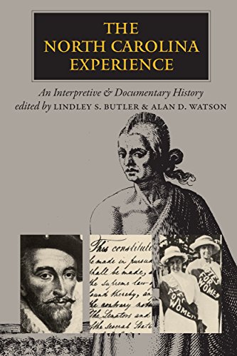 Stock image for The North Carolina Experience: An Interpretive and Documentary History for sale by ThriftBooks-Atlanta