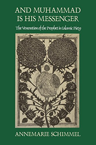 9780807816394: And Muhammad Is His Messenger: The Veneration of the Prophet in Islamic Piety (Studies in Religion)