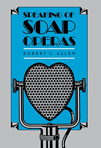 Speaking of Soap Operas (9780807816431) by Allen, Robert C.