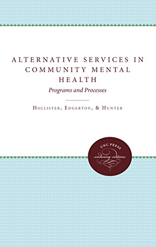 Beispielbild fr Alternative Services in Community Mental Health : Programs and Processes zum Verkauf von Better World Books