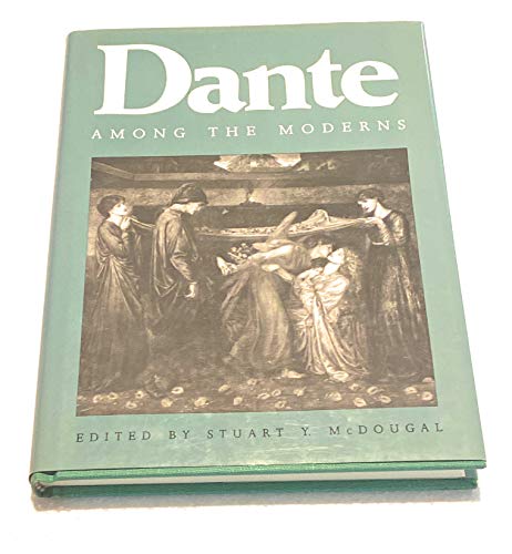 Stock image for Dante among the Moderns for sale by Better World Books