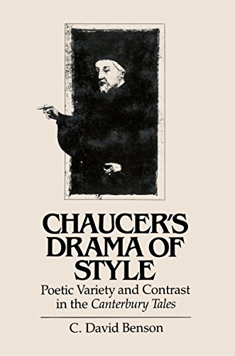 Stock image for Chaucer's Drama of Style : Poetic Variety and Contrast in the Canterbury Tales for sale by Better World Books