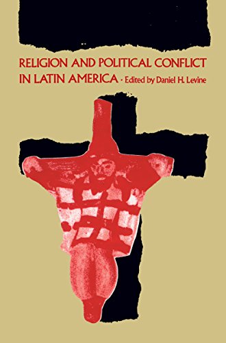 Stock image for Religion and Political Conflict in Latin America for sale by HPB-Red