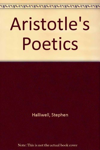 Aristotle's Poetics - Halliwell, Stephen