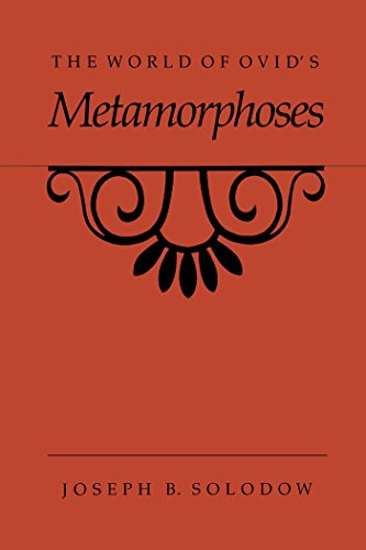 Imagen de archivo de The World of Ovid's Metamorphoses a la venta por Powell's Bookstores Chicago, ABAA