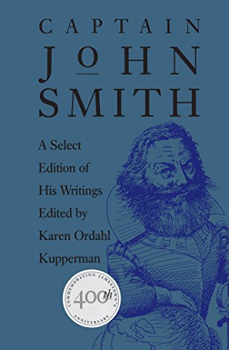 9780807817780: Captain John Smith: A Select Edition of His Writings (Published by the Omohundro Institute of Early American History and Culture and the University of North Carolina Press)