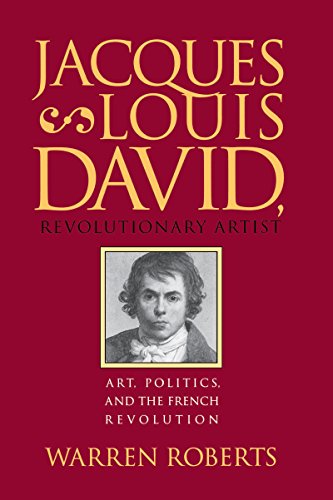 9780807818459: Jacques-Louis David, Revolutionary Artist: Art, Politics, and the French Revolution