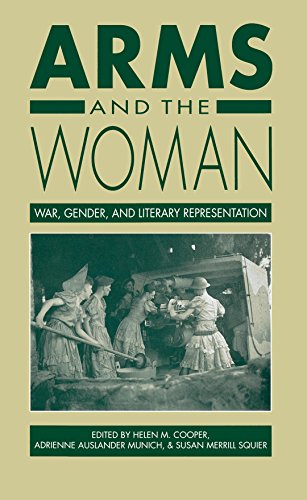 9780807818602: Arms and the Woman: War, Gender, and Literary Representation