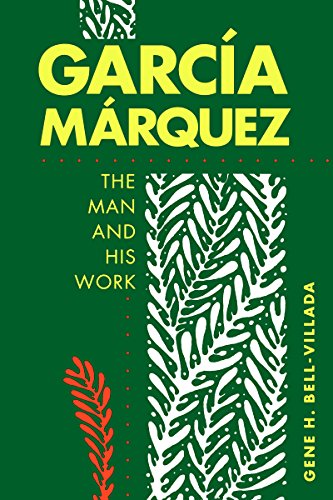 Imagen de archivo de Garcia Marquez: The Man and His Work a la venta por Ergodebooks