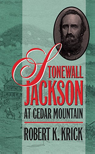 Beispielbild fr Stonewall Jackson at Cedar Mountain zum Verkauf von Better World Books