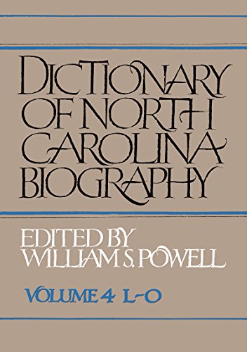 9780807819180: Dictionary of North Carolina Biography: 004 (Dictionary of North Carolina Biography Vol. 4): Vol. 4, L-O