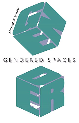 9780807820124: Gendered Spaces
