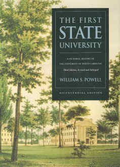 Stock image for The First State University: A Pictorial History of the University of North Carolina for sale by ThriftBooks-Atlanta