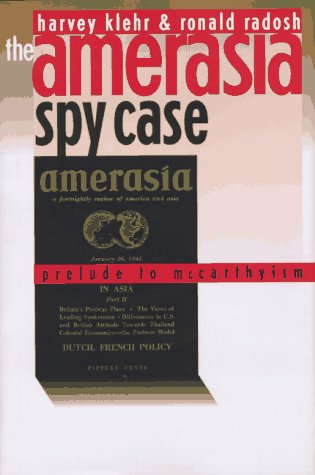 Imagen de archivo de The Amerasia Spy Case: Prelude to McCarthyism a la venta por Wonder Book