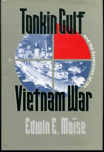 Imagen de archivo de Tonkin Gulf and the Escalation of the Vietnam War a la venta por Better World Books