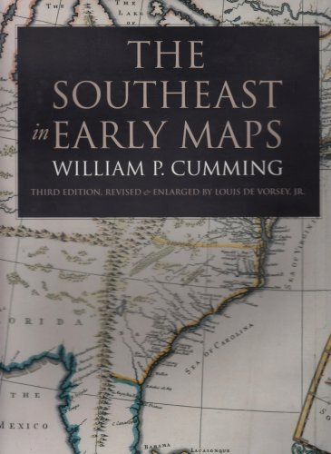 Beispielbild fr The Southeast in Early Maps (Fred W. Morrison Series in Southern Studies) zum Verkauf von Housing Works Online Bookstore