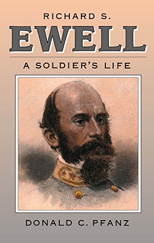 Beispielbild fr Richard S. Ewell: A Soldier's Life (Civil War America) zum Verkauf von Books of the Smoky Mountains