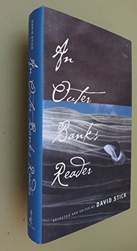 An Outer Banks Reader (9780807824207) by Stick, David