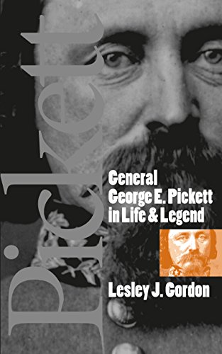 Stock image for General George E. Pickett in Life and Legend for sale by Wonder Book