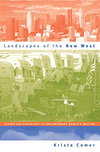 9780807824856: Landscapes of the New West: Gender and Geography in Contemporary Women's Writing (Cultural Studies of the United States)