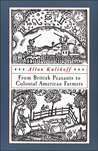 Stock image for From British Peasants to Colonial American Farmers for sale by Better World Books