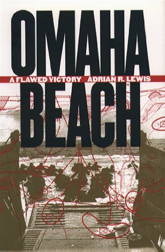 Beispielbild fr Omaha Beach : A Flawed Victory zum Verkauf von Better World Books
