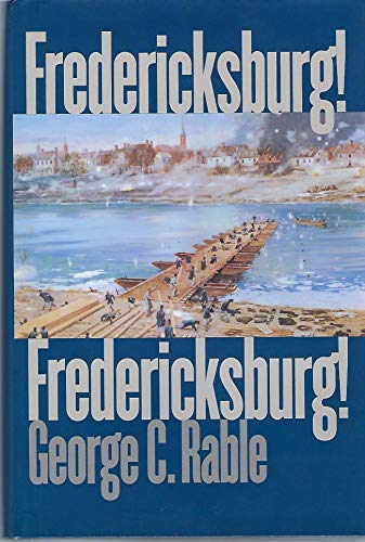 Stock image for Fredericksburg! Fredericksburg! for sale by ThriftBooks-Dallas