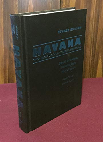 9780807827000: Havana: Two Faces of the Antillean Metropolis