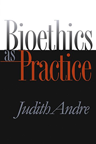 Stock image for Bioethics as Practice (Studies in Social Medicine) for sale by Bahamut Media