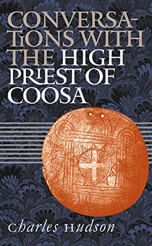 Stock image for Conversations with the High Priest of Coosa. for sale by Grendel Books, ABAA/ILAB