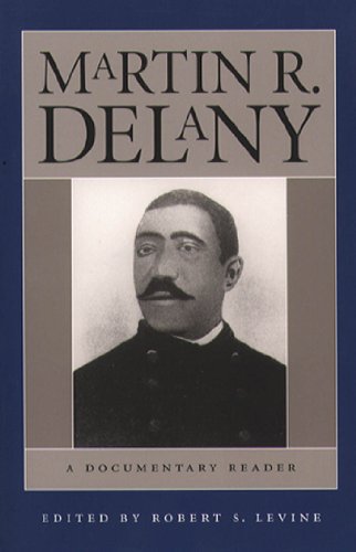 9780807827635: Martin R. Delany: A Documentary Reader