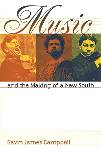 9780807828465: Music and the Making of a New South