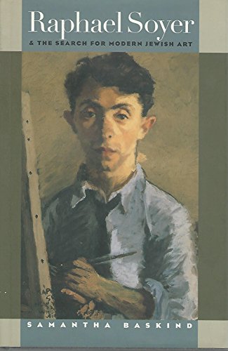 Stock image for Raphael Soyer and the Search for Modern Jewish Art for sale by Better World Books