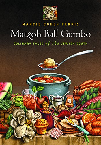 Beispielbild fr Matzoh Ball Gumbo: Culinary Tales of the Jewish South zum Verkauf von Goodwill of Colorado