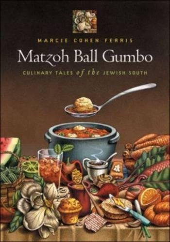 Stock image for Matzoh Ball Gumbo: Culinary Tales of the Jewish South for sale by Goodwill of Colorado