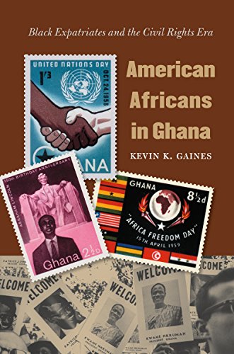 Stock image for AMERICAN AFRICANS IN GHANA: Black Expatriates and the Civil Rights Era for sale by Frey Fine Books