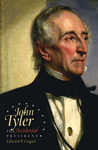 Stock image for John Tyler, the Accidental President for sale by Better World Books