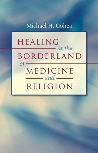 Beispielbild fr Healing at the Borderland of Medicine and Religion zum Verkauf von Better World Books