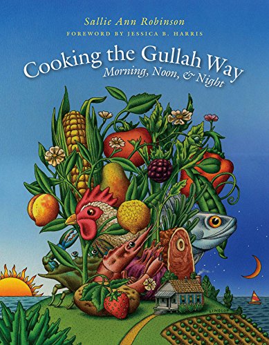 9780807831502: Cooking the Gullah Way, Morning, Noon, and Night
