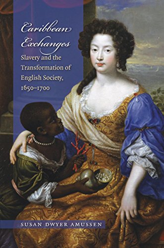 Imagen de archivo de Caribbean Exchanges: Slavery and the Transformation of English Society, 1640-1700 a la venta por HPB-Red