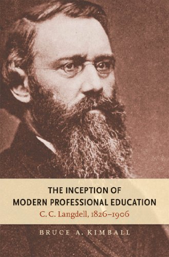 Beispielbild fr The Inception of Modern Professional Education : C. C. Langdell, 1826-1906 zum Verkauf von Better World Books