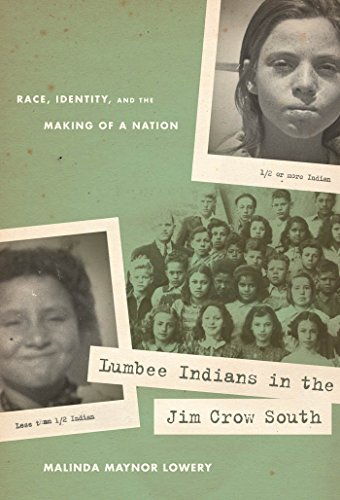 9780807833681: Lumbee Indians in the Jim Crow South: Race, Identity, and the Making of a Nation