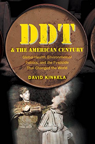 Stock image for DDT and the American Century: Global Health, Environmental Politics, and the Pesticide That Changed the World for sale by Book Dispensary