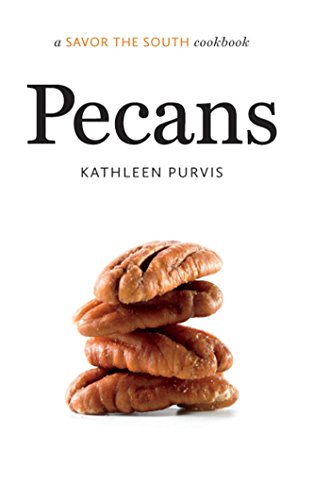 Beispielbild fr Pecans: A Savor the South Cookbook zum Verkauf von Save With Sam