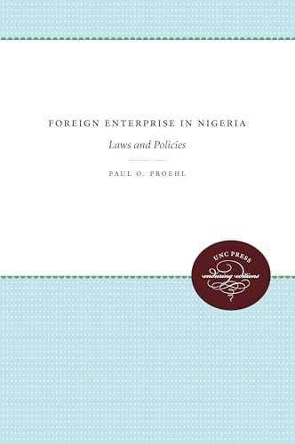 9780807836392: Foreign Enterprise in Nigeria: Laws and Policies