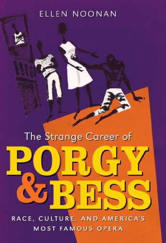 Beispielbild fr The Strange Career of Porgy and Bess : Race, Culture, and America's Most Famous Opera zum Verkauf von Better World Books