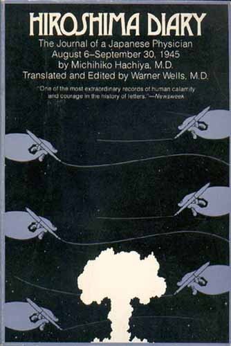 Imagen de archivo de Hiroshima Diary: The Journal of a Japanese Physician August 6 - Septermber 30, 1945 a la venta por HPB-Red