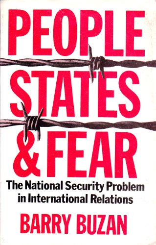 People, states, and fear: The national security problem in international relations (9780807841136) by Buzan, Barry